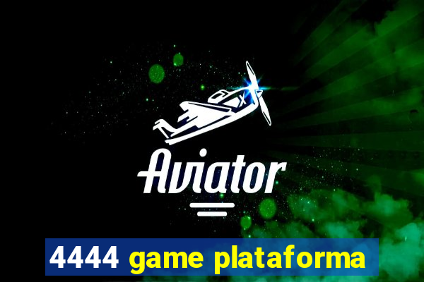 4444 game plataforma